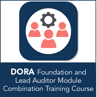 Certified DORA Foundation and Lead Auditor Module Combination Training Course
